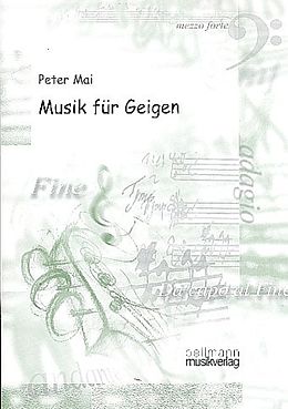 Peter Mai Notenblätter Musik für Geigen