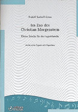 Rudolf Suthoff-Gross Notenblätter Im Zoo des Christian Morgenstern