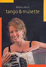 Bettina Born Notenblätter Tango & Musette