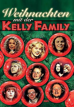  Notenblätter Weihnachten mit der Kelly Family