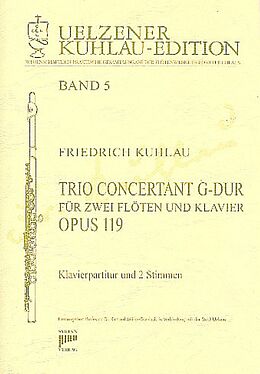 Friedrich Daniel Rudolph Kuhlau Notenblätter Trio concertant G-Dur op.119 für
