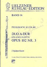 Friedrich Daniel Rudolph Kuhlau Notenblätter Duo A-Dur op.102,3