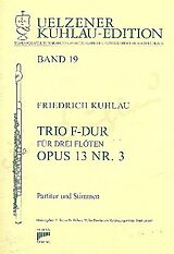 Friedrich Daniel Rudolph Kuhlau Notenblätter Trio F-Dur op.13,3 für 3 Flöten