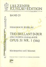 Friedrich Daniel Rudolph Kuhlau Notenblätter Trio brillant D-Dur op.51,1bis