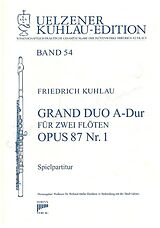 Friedrich Daniel Rudolph Kuhlau Notenblätter Grand Duo A-Dur op.87,1