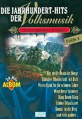  Notenblätter Die Jahrhundert Hits der Volksmusik Band 4
