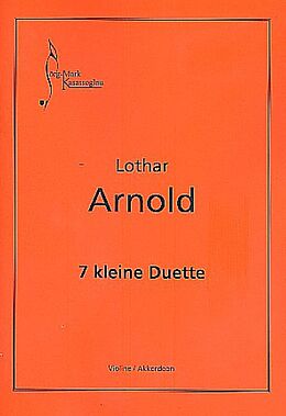 Lothar Arnold Notenblätter 7 kleine Duette
