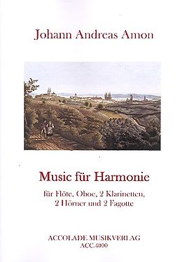 Johann Andreas Amon Notenblätter Music für Harmonie für Flöte, Oboe