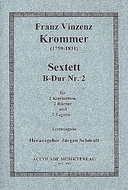 Franz Vinzenz Krommer Notenblätter Sextett B-Dur Nr.2 für 2 Klarinetten