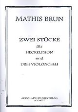 Francois Julien Brun Notenblätter 2 Stücke für Heckelphon und 3 Violoncelli