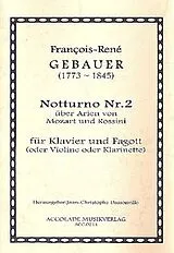 Francois-Réné Gébauer Notenblätter Notturno Nr. 2 über Arien von Mozart und
