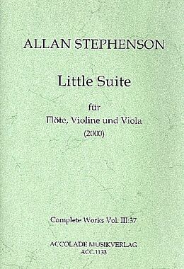 Allan Stephenson Notenblätter Little Suite für Flöte, Violine und Viola