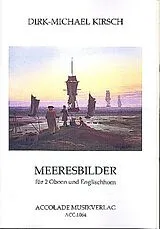 Dirk-Michael Kirsch Notenblätter Meeresbilder op.17