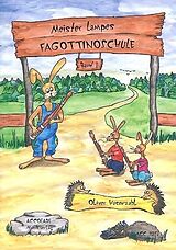 Oliver Hasenzahl Notenblätter Meister Lampes Fagottinoschule Bd.1 (+Online-Audio)