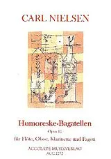 Carl Nielsen Notenblätter Humoreske-Bagatellen op.11