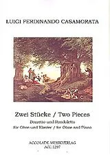 Luigi Ferdinando Casamorata Notenblätter 2 Stücke für Oboe und Klavier
