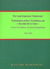 Victor Frédéric Verrimst Notenblätter Variationen über Au clair de la lune