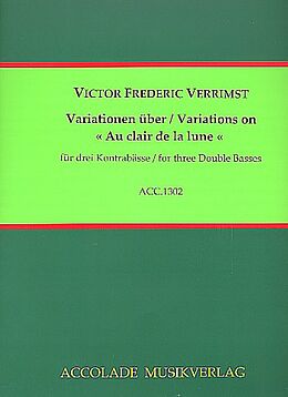 Victor Frédéric Verrimst Notenblätter Variationen über Au clair de la lune