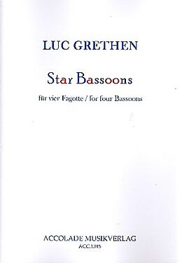 Luc Grethen Notenblätter Star Bassoons für 4 Fagotte