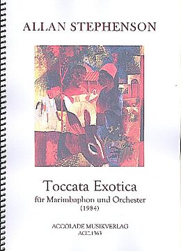 Allan Stephenson Notenblätter Toccata exotica für Marimbaphon