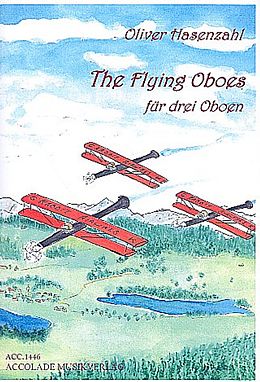 Oliver Hasenzahl Notenblätter The Flying Oboes
