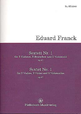 Eduard Franck Notenblätter Sextett Nr.1 op.41