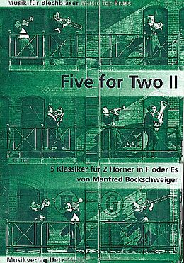  Notenblätter Five for two vol.2 für 2 Hörner in F oder Es
