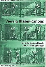 Manfred Schlenker Notenblätter 40 Bläser-Kanons für Blechbläser
