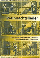 Manfred Schlenker Notenblätter Weihnachtslieder - 3 Suiten für 2 Favorit- und