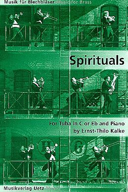 Ernst-Thilo Kalke Notenblätter Spirituals for Tuba (C/Es) and piano