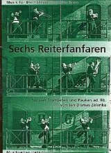 Jan Dismas Zelenka Notenblätter 6 Reiterfanfaren für 4 Trompeten und