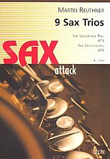 Martin Reuthner Notenblätter 9 Sax Trios für 3 Saxophone (ATB)
