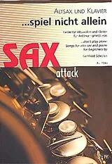  Notenblätter Spiel nicht allein für Altsaxophon