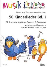  Notenblätter 50 Kinderlieder Band 2für Trompete
