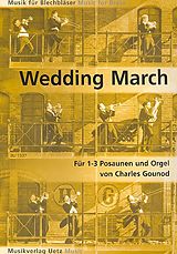 Charles Francois Gounod Notenblätter Wedding March für 1-3 Posaunen