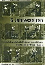  Notenblätter 5 Jahreszeitenfür Posaune und Klavier