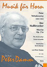 Peter Iljitsch Tschaikowsky Notenblätter Marsch aus Der Nussknacker op.71a