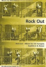 Joachim J. K. Kunze Notenblätter Rock out für 3-5 Trompeten