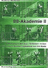 Eric Kania Notenblätter Die Blechbläser-Akademie Band 2