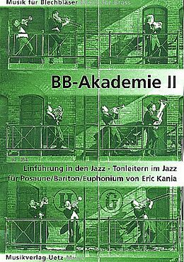 Eric Kania Notenblätter Die Blechbläser-Akademie Band 2