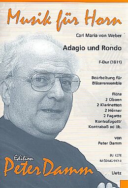 Carl Maria von Weber Notenblätter Adagio und Rondo F-Dur für 9 Bläser