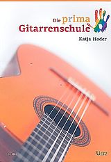 Katja Hoder-Kranz Notenblätter Die prima Gitarrenschule