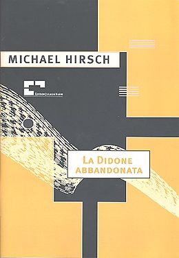 Michael Hirsch Notenblätter La Didone abbandonata für
