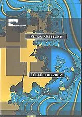 Pèter Köszeghy Notenblätter Eclat 03022002 für Bassblockflöte