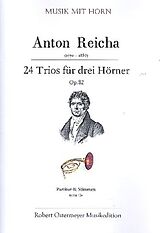 Anton (Antoine) Joseph Reicha Notenblätter 24 Trios op.82