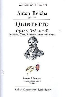 Anton (Antoine) Joseph Reicha Notenblätter Quintett a-Moll op.100,5 für Flöte, Oboe