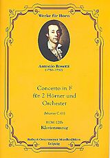 Antonio (Franz Anton Rössler) Rosetti Notenblätter Konzert F-Dur für 2 Hörner und Orchester