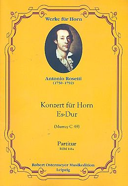 Antonio (Franz Anton Rössler) Rosetti Notenblätter Konzert Es-Dur für Horn und Orchester