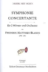 Matthieu-Frederic Blasius Notenblätter Smyphonie concertante für 2 Hörner und