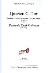 Francois-Réné Gébauer Notenblätter Quartett G-Dur op.20,3 für Flöte, Klarinette